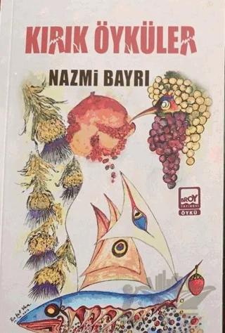 Kırık Öyküler