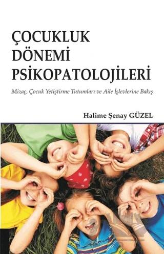 Çocukluk Dönemi Psikopatolojileri