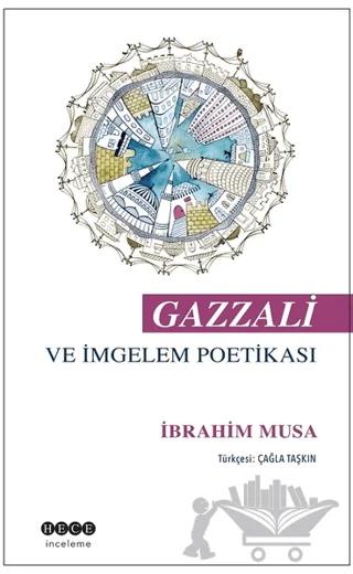 Gazzali ve İmgelem Poetikası