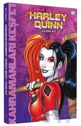 DC Comics - Harley Quinn: Çılgın Kız