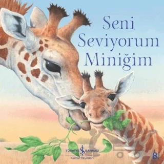 Seni Seviyorum Miniğim