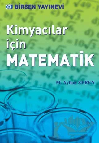 Kimyacılar İçin Matematik