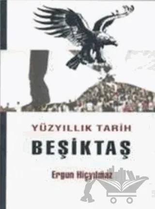 Yüzyıllık Tarih Beşiktaş