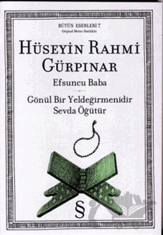 Efsuncu Baba / Gönül Bir Yeldeğirmenidir Sevda Öğütür – Hüseyin Rahmi Gürpınar – Everest Yayınları kitap kapağı
