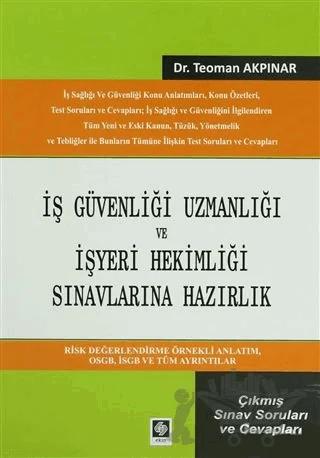İş Güvenliği Uzmanlığı ve İşyeri Hekimliği Sınavlarına Hazırlık