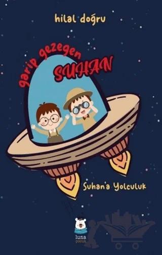 Garip Gezegen Suhan