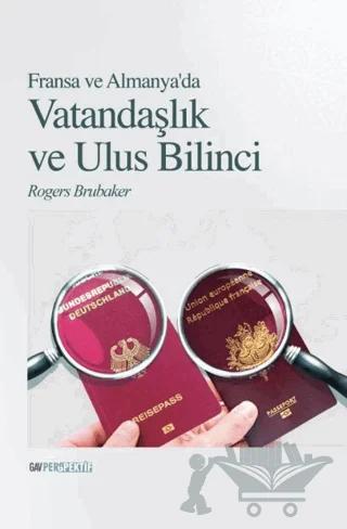Almanya Ve Fransa’da Vatandaşlık Ve Ulus Bilinci