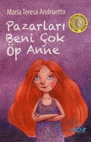 Pazarları Beni Çok Öp Anne