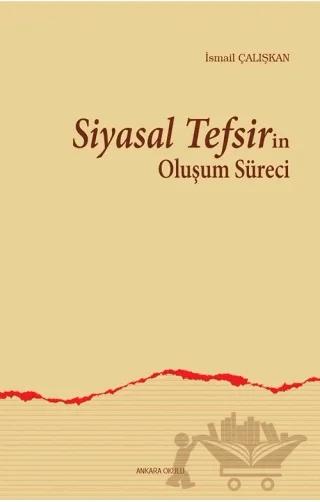 Siyasal Tefsirin Oluşum Süreci