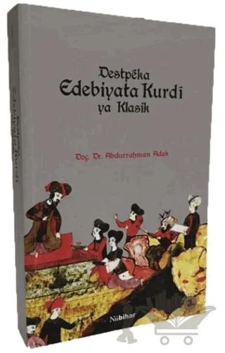 Destpeka Edebiyata Kurdi ya Klasik