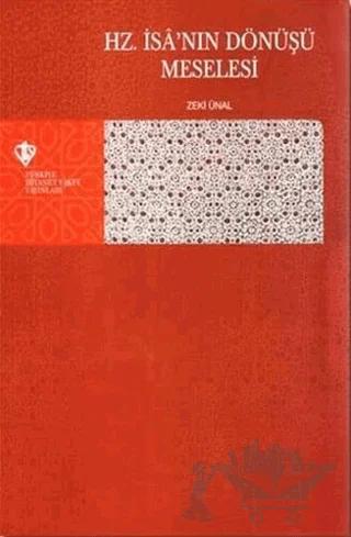 Hz. İsa'nın Dönüşü Meselesi