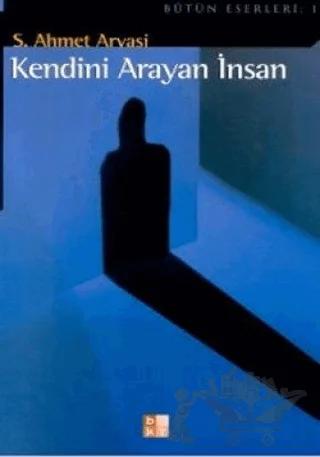 Kendini Arayan İnsan