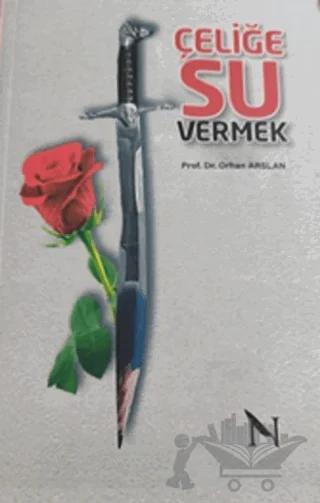 Çeliğe Su Vermek