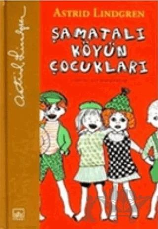 Şamatalı Köy’ün Çocukları Şamatalı Köy Birinci Kitap