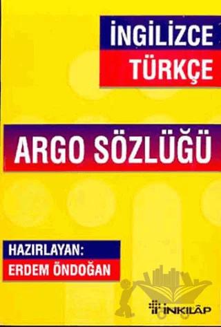 İngilizce - Türkçe Argo Sözlüğü
