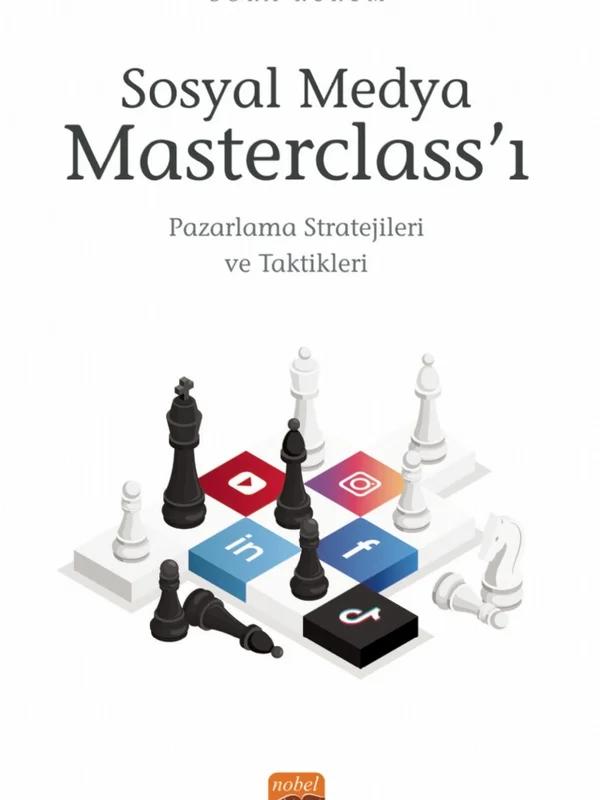 SOSYAL MEDYA MASTERCLASS’I - Pazarlama Stratejileri ve Taktikleri