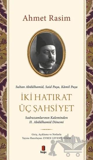 İki Hatırat Üç Şahsiyet