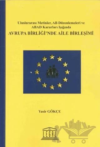 Avrupa Birliği’nde Aile Birleşimi