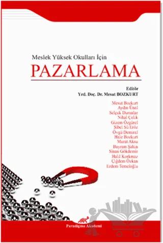 Meslek Yüksek Okulları İçin Pazarlama