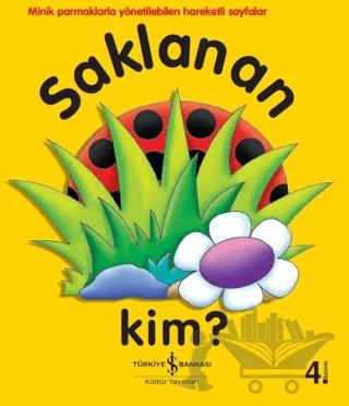 Saklanan Kim?