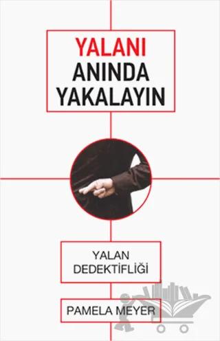 Yalanı Anında Yakalayın