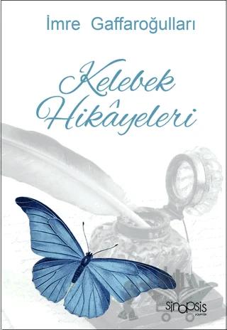 Kelebek Hikayeleri