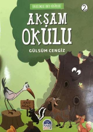 Akşam Okulu - Fen Bilimleri Ünite Hikayeleri 2