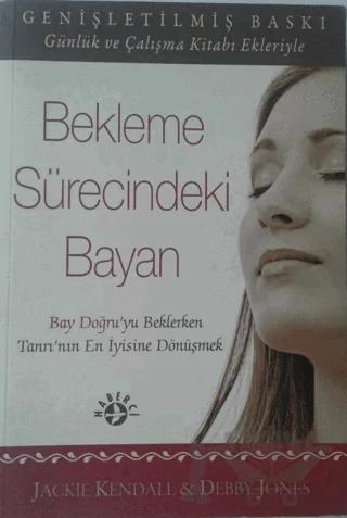 Bekleme Sürecindeki Bayan