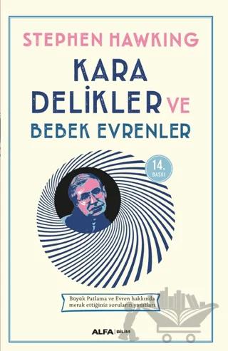 Kara Delikler ve Bebek Evrenler