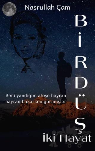 Bir Düş İki Hayat