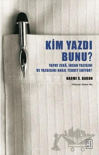 Kim Yazdı Bunu?