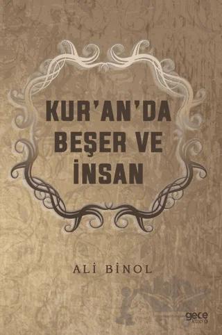 Kur’an’da Beşer ve İnsan