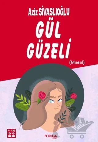 Gül Güzeli (Masal)
