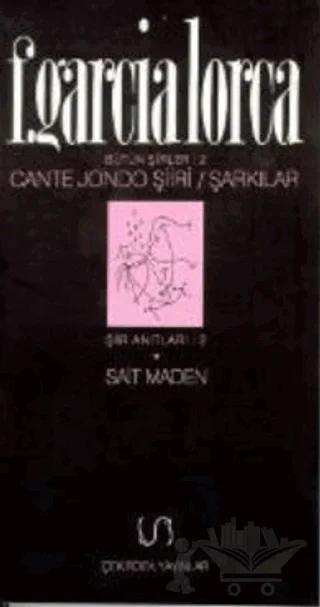 Cante Jondo Şiiri / Şarkılar Bütün Şiirler 2