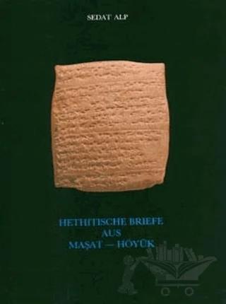 Hethitische Briefe Aus Maşat - Höyük