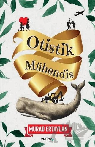 Otistik Mühendis