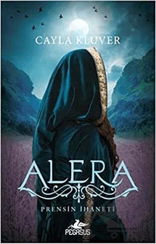 Alera 2: Prensin İhaneti
