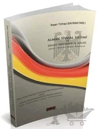 Alman Siyasal Sistemi ve Devlet Erklerinin İç İçeliği