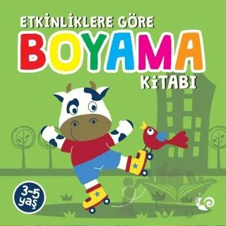 Etkinliklere Göre Boyama Kitabı - Yeşil