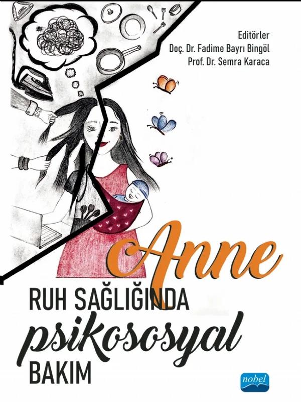 Anne Ruh Sağlığında Psikososyal Bakım