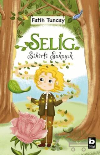 Sihirli Şakayık - Selig
