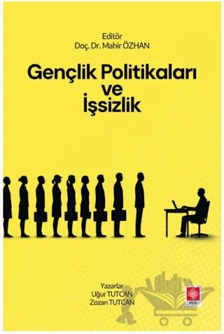 Gençlik Politikaları ve İşsizlik