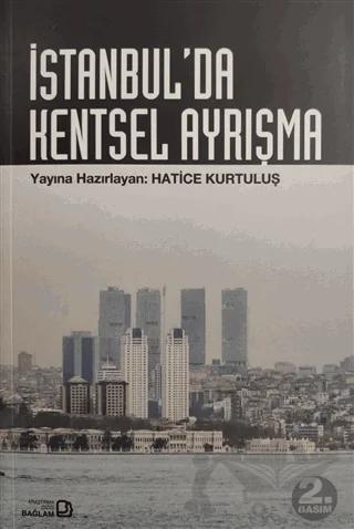 İstanbul’da Kentsel Ayrışma