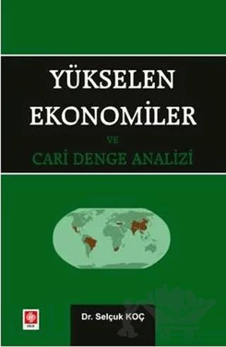 Yükselen Ekonomiler ve Cari Denge Analizi