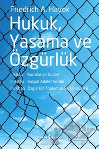 Hukuk, Yasama ve Özgürlük