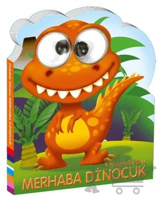 Fırıldak Gözler - Merhaba Dinocuk – Kolektif – Beta Kids kitap kapağı