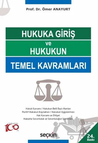Hukuka Giriş ve Hukukun Temel Kavramları
