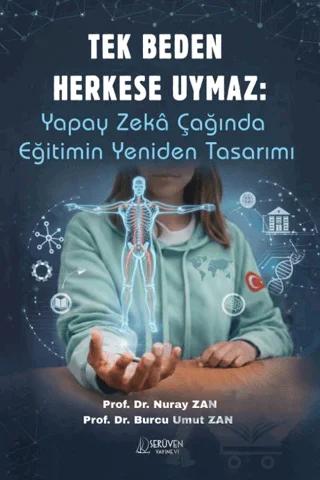 Tek Beden Herkese Uymaz: Yapay Zeka Çağında Eğitimin Yeniden Tasarımı
