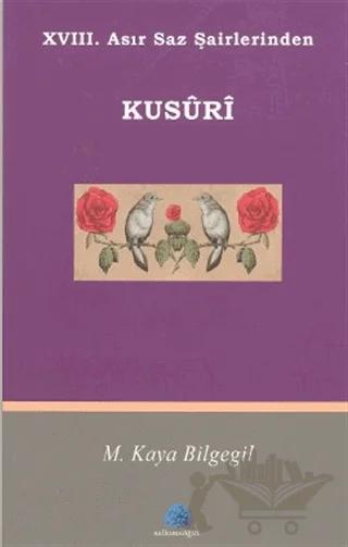 18. Asır Saz Şairlerinden Kusuri