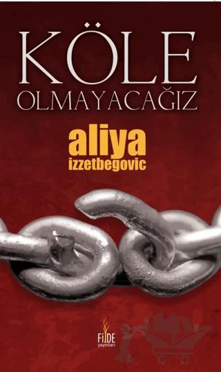 Köle Olmayacağız